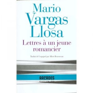 Lettres A Un Jeune Romancier - Mario Vargas Llosa
