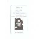 Lettres Aux Petites Fermieres - Colette