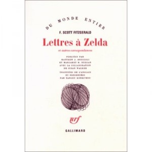 Lettres A Zelda - Francis Scott Fitzgerald