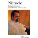 Lettres Choisies - Friedrich Nietzsche