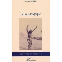 Lettres D'afrique - Gerard Serre