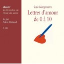 Lettres D'amour De 0 A 10 - Susie Morgenstern