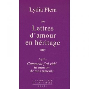 Lettres D'amour En Heritage - Lydia Flem