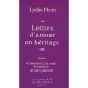 Lettres D'amour En Heritage - Lydia Flem