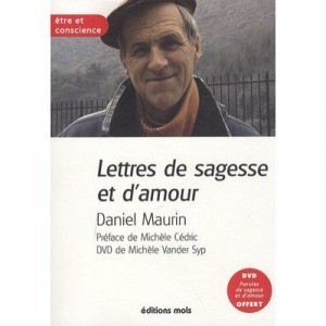 Lettres De Sagesse Et D'amour - Daniel Maurin