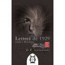 Lettres De 1929 , Juillet A Decembre - H.p. Lovecraft