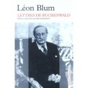 Lettres De Buchenwald - Leon Blum