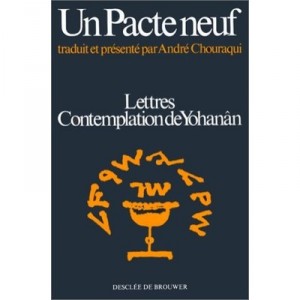 Lettres De Contem.de Yohanan(chou) - Andre Chouraqui