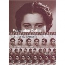Lettres De Jeunesse , Correspondance 1913-1938 - Francoise Dolto