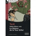 Adele Blanc-sec , Le Demon De La Tour Eiffel - Tardi