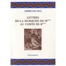 Lettres De La Marquise De M*** Au Comte De R*** - Crebillon Fils