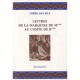 Lettres De La Marquise De M*** Au Comte De R*** - Crebillon Fils