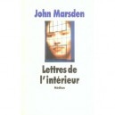 Lettres De L'interieur - John Marsden