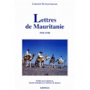 Lettres De Mauritanie 1945-1948 - Jean Sauzeau