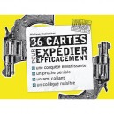 36 Cartes Pour Expedier Efficacement... - M Hecksher