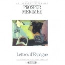 Lettres D'espagne - Prosper Merimee