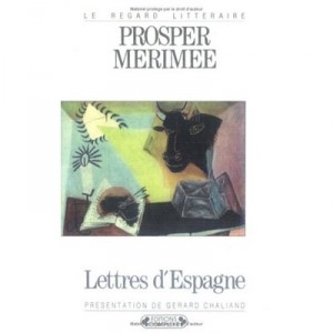 Letters From Spain - Prosper Merimee