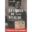 Lettres Du Stalag 1940-1945 - Joseph Rosenfeld