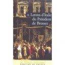 Lettres D'italie Du President De Brosses T.2 - President De Brosses