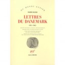 Lettres Du Danemark 1931-1962 - Karen Blixen