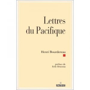 Lettres Du Pacifique - Henri Bourdereau