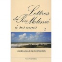 Lettres Du Pere Molinie A Ses Amis T.2 - Pere Moliniie