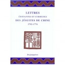Lettres Edifiantes Et Curieuses Des Jesuites De Chine 1702-1776 - Collectif