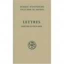 Lettres Et Martyre De Polycarpe Sc 10 Bis - D Antioche Igna