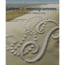 Lettres Et Monogrammes De La Maison Malbranche - Collectif