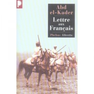 Letter to the French - Abd El-kader