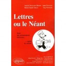 Lettres Ou Le Neant - Guy Fontaine , Anne Fintaine , Marie-claude Urban , Annick Benoit-dusausoy