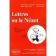 Lettres Ou Le Neant - Guy Fontaine , Anne Fintaine , Marie-claude Urban , Annick Benoit-dusausoy