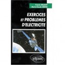 Exercices Et Problemes D'electricite , Sup Et Spe - Milsant , Herpan