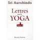 Lettres Sur Le Yoga T.4 - Sri Aurobindo