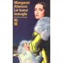 Le Tueur Aveugle - Margaret Atwood