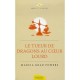 Le Tueur De Dragons Au Coeur Lourd - Marcia Grad Powers