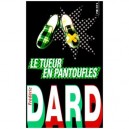 Le Tueur En Pantoufles - Frederic Dard