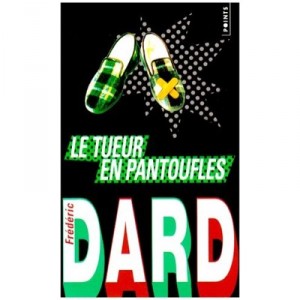 The Killer In Slippers - Frederic Dard