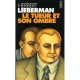 Le Tueur Et Son Ombre - Herbert Lieberman