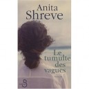 Le Tumulte Des Vagues - Anita Shreve