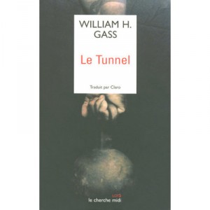 Le Tunnel - William Gass