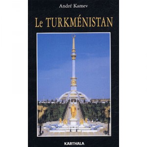 Turkmenistan - Andre Kamev