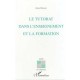 Le Tutorat Dans L'enseignement Et La Formation - Gerard Barnier