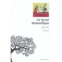 Le Tyran Domestique - Anne Fine