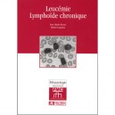 Leucemie Lymphoide Chronique - J-c Brouet , M Leporrier
