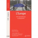 L'europe , Entre Geopolitiques Et Geographies - Michel Foucher