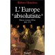 L'europe Absolutiste , Raison Et Raison D'etat 1649-1775 - Robert Mandrou