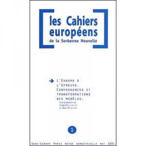 L'europe A L'epreuve , Convergence Et Transformation Des Modeles - Svetla Moussakova , Marc Dusautoy