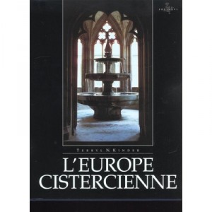 L'europe Cistercienne - Terryl-n Kinder