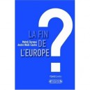 La Fin De L'europe ? - Mehdi Ouraoui , Andre Weill-castro